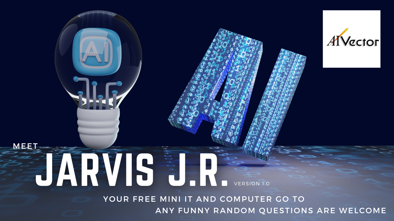 Jarvis J.R. AI- Our Free mini IT and Computer go to. Ask Jarvis J.R. any question about IT, Computers and funny random questions are welcome.